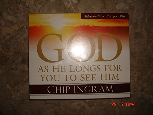 God As He Longs for You to See Him