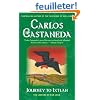 Journey to Ixtlan: The Lessons of Don Juan