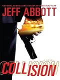 Collision (Thorndike Press Large Print Thriller)