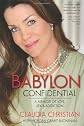 Babylon Confidential: A Memoir of Love, Sex, and Addiction 