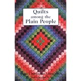 Quilts Among the Plain People (People's Place Booklet No. 4)) ~ Rachel T. Pellman