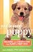 You and Your Puppy: Training and Health Care for Your Puppy's First Year (Howell reference books)