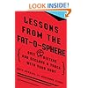 Lessons from the Fat-o-sphere: Quit Dieting and Declare a Truce with Your Body