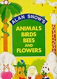 Animals, birds, bees and flowers