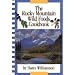 The Rocky Mountain Wild Foods Cookbook