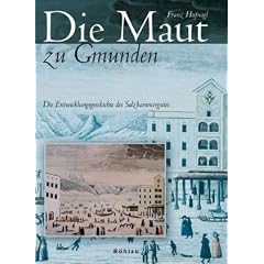 Die Maut zu Gmunden