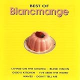 Best of Blancmange

 &nbsp;(Connoisseur Collection)&nbsp;