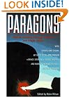 Paragons: Twelve Master Science Fiction Writers Ply Their Crafts
