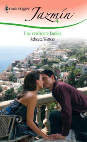 Una verdadera familia (Jazmín) (Spanish Edition)