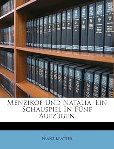 Furniture German on Menzikof Und Natalia Ein Schauspiel In F Nf Aufz Gen German