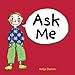 Ask Me