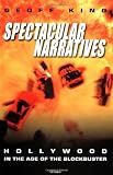 Spectacular Narratives: Hollywood in and Society)