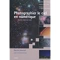 Photographier le ciel en num�rique