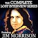 The Complete Lost Interview Series - Featuring Jim Morrison bij MP3-downloads bij de naam: 51KhbzpT5IL._SL75_