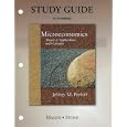 Study Guide for Microeconomics: Theory and Applications with Calculus by Jeffrey M. Perloff, Charles Mason, and Robert M Whaples