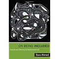 On Being Included: Racism and Diversity in Institutional Life
