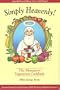 Simply Heavenly! The Monastery Vegetarian Cookbook