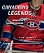 Canadiens Legends: Montreal's Hockey Heroes