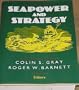 Seapower and Strategy