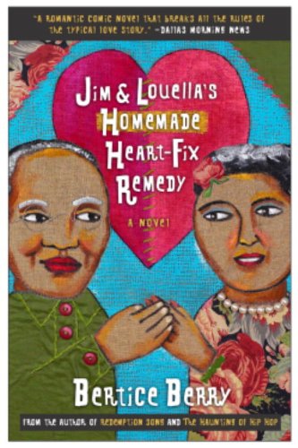 Jim and Louella's Homemade Heart-Fix Remedy