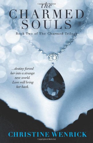 the charmed souls book two of the charmed trilogy volume 2