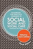 Handbook for practice learning in social work and social care : knowledge and theory