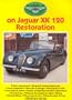 Jaguar Enthusiasts' Club on Jaguar XK 120 Restoration (Jaguar Enthusiast)