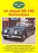 Jaguar Enthusiasts' Club on Jaguar XK 120 Restoration (Jaguar Enthusiast)
