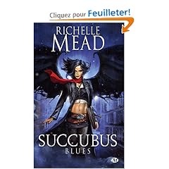 Succubus, tome1 : Succubus Blues