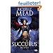 Succubus, tome1 : Succubus Blues