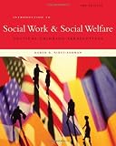 Introduction to Social Work & Social Welfare: Critical Thinking Perspectives