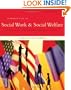 Introduction to Social Work & Social Welfare: Critical Thinking Perspectives
