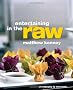 Matthew Kenney's Entertaining in the Raw