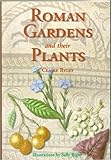Roman gardens and their plants