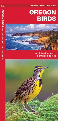 Oregon Birds: An Introduction to Familiar Species (State Nature Guides)