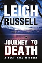 Journey to Death (A Lucy Hall Mystery)