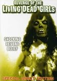 Revenge of The Living Dead Girls