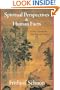 Spiritual Perspectives and Human Facts: A New Translation with Selected Letters (Writings of Frithjof Schuon)