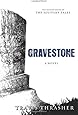 Gravestone: A Novel (Solitary Tales Series)