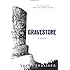 Gravestone: A Novel (Solitary Tales Series)