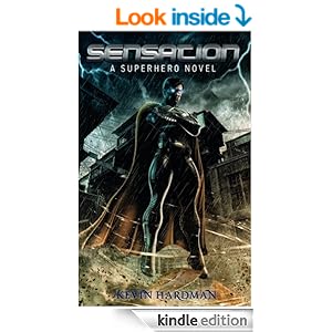 Sensation: A Superhero Novel book cover