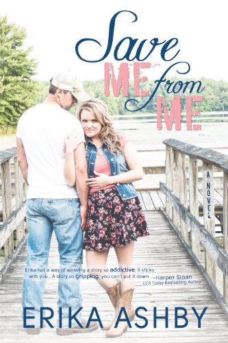 Save Me From Me by Erika Ashby Save Me From Me by Erika Ashby