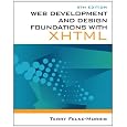 Web Development and Design Foundations with XHTML (5th Edition)