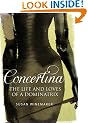 Concertina: The Life and Loves of a Dominatrix
