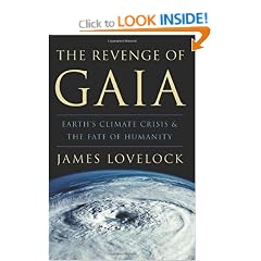 The Revenge of Gaia: Earth's Climate in Crisis and the Fate of Humanity