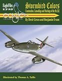 Stormbird Colors-ef 5: Construction,camouflage And Markings of the Me 262 (Eagle files)