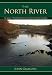 Books : The North River: Scenic Waterway of the South Shore