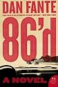 86'd: A Bruno Dante Novel (P.S.)