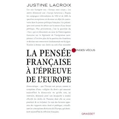 La pens�e fran�aise � l'�preuve de l'Europe