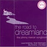 Road to Dreamland-Johnny Mercer Songbook